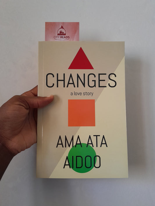 Changes: A love story by Ama Ata Aidoo-City Reads Bookstore