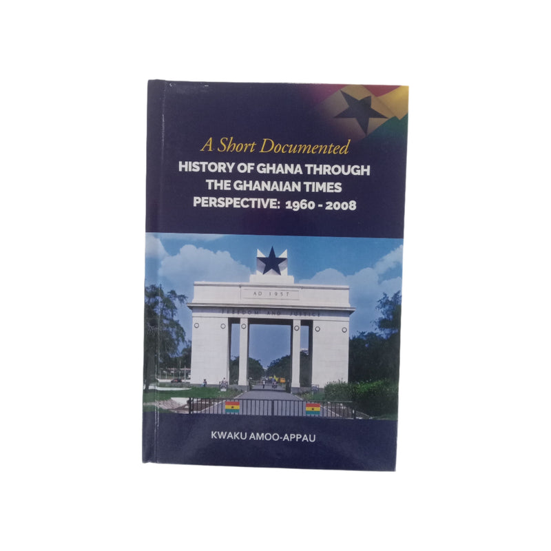 History of Ghana Through the Ghanaian Times
