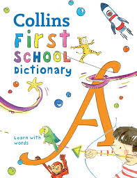 Collins First School Dictionary (English)