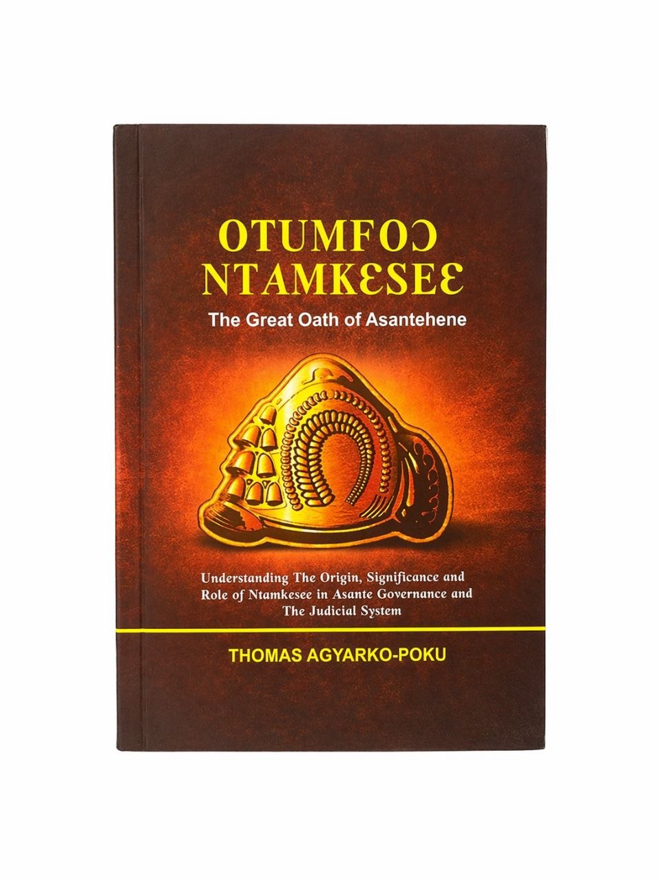 Otumfuo Ntamkɛseɛ - The Great Oath of Asantehene