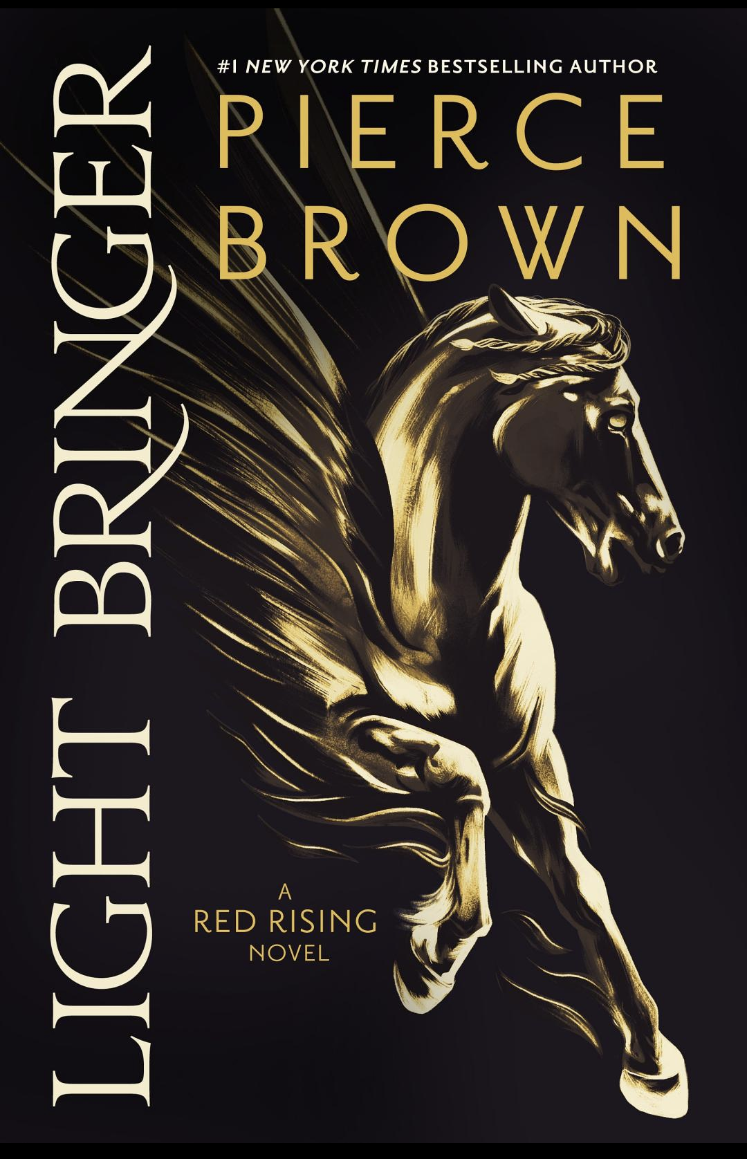 Light Bringer ( Red Rising Saga #6 )