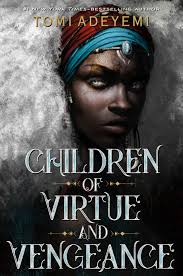 Children Of Virtue And Vengence