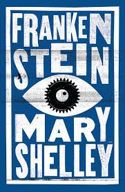 Frankenstein by Mary Shelley