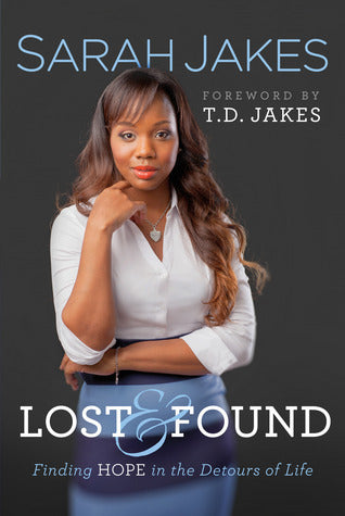 Lost But Found by Sarah Jakes