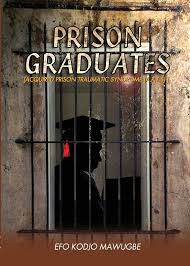 Prison Gradute