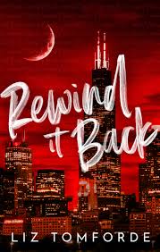 Rewind it back - Windy City Series #5