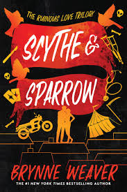 Scythe & Sparrow (Ruinous Love Trilogy #3)