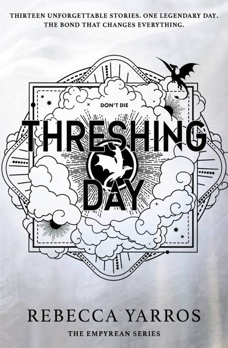 Threshing Day (The Empyrean Series #3.5)
