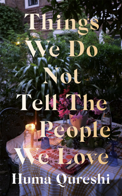 Things We Do Not Tell the People We Love-City Reads Bookstore
