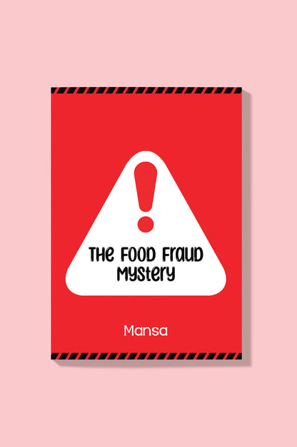 The food fraud Mystery