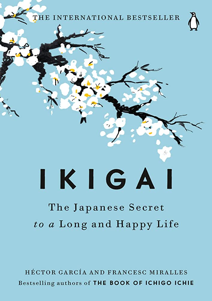 Ikigai: The Japanese secret to a long and happy life.-City Reads Bookstore