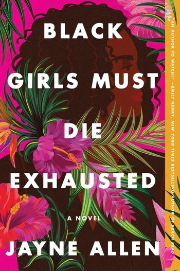 Black Girls Must Die Exhausted (Black Girls Must Die Exhausted #1)-City Reads Bookstore