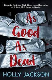 As Good As Dead (A Good Girl's Guide to Murder #3)-City Reads Bookstore