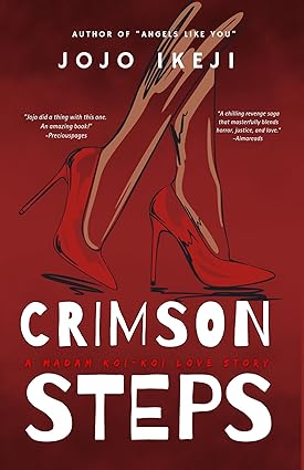 Crimson Steps: A Madam Koi Koi Love Story