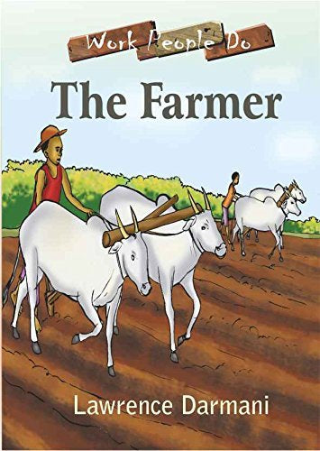 The Farmer ( Work People Do series )