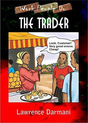 The trader (Work People Do series)