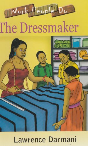 The dressmaker ( work people do series)