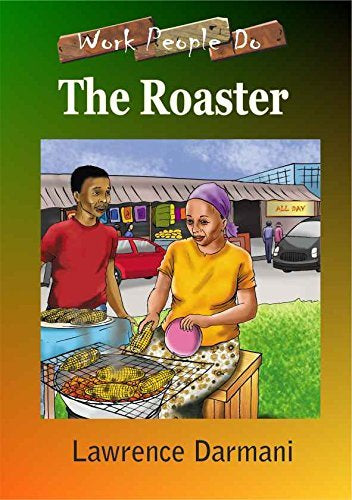 The roaster ( work people do series )