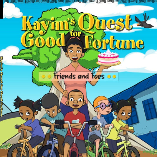 Kayim's Quest for Good Fortune: Friends and Foes