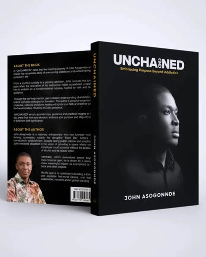 Unchained: Embracing Purpose beyond addiction