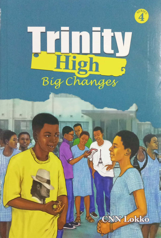 Trinity High: Big Changes