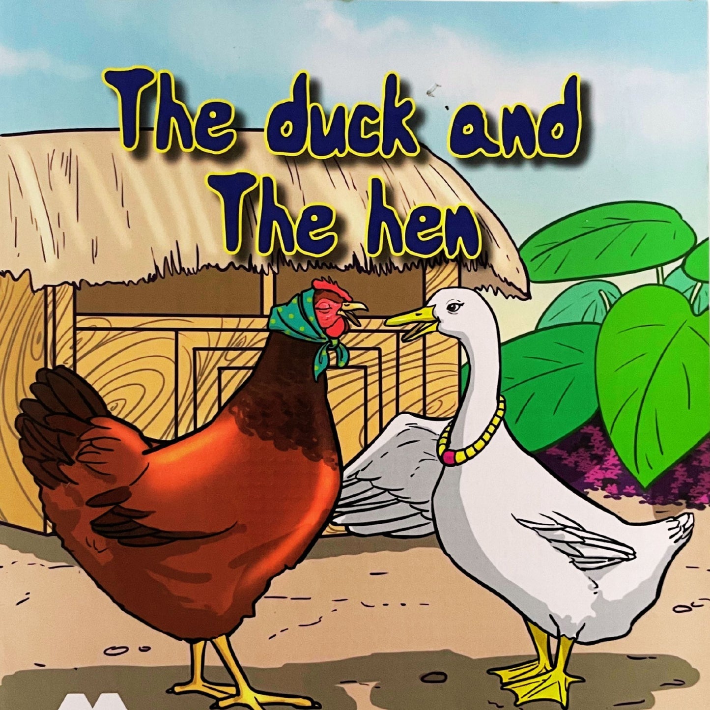 The duck and the hen (Phonics)