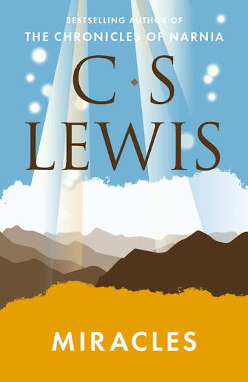 Miracles (C. S. Lewis Signature Classic)