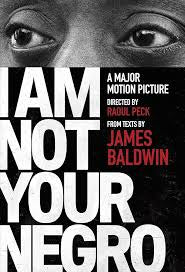 I Am Not Your Negro
