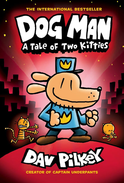 Dog Man: A Tale of Two Kitties