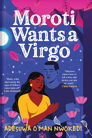Moroti Wants  a  Virgo