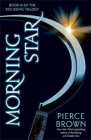 Morning Star ( Red Rising Saga #3)