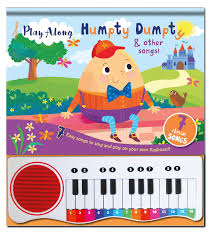 Piano Book: Play Along Humpty Dumpty and other songs