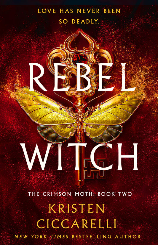 Rebel Witch: The Crimson Moth: Book 2