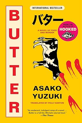 Butter: A Novel of Food and Murder