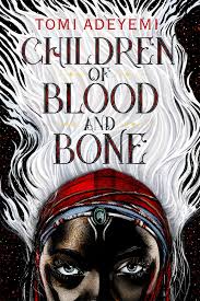 Children Of Blood And Bone