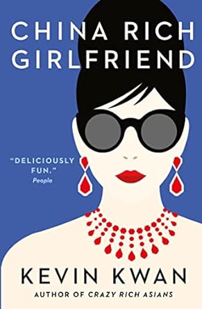 China Rich Girlfriend (Crazy Rich Asians #2)-City Reads Bookstore