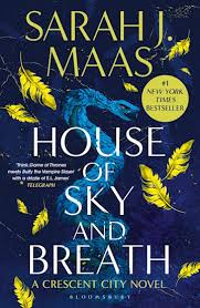 House of Sky and Breath (Crescent City #2)