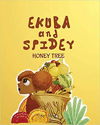 Ekuba And Spidey Honey Tree