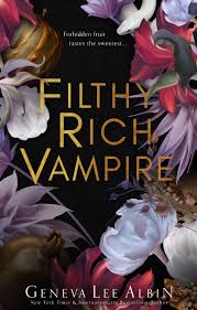 Filthy Rich Vampire #1