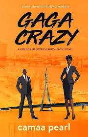 Gaga Crazy (Lagos Lovin #1) - City Reads Books and Stationery