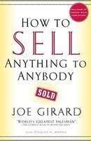 How To Sell Anything To Anybody