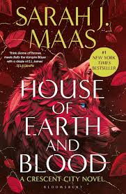 House of Earth and Blood (Crescent City #1)