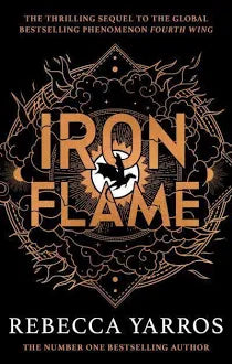 Iron Flame (The Empyrean #2)