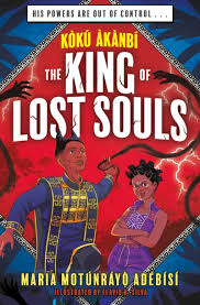 Koku Akanbi the King of Lost Souls