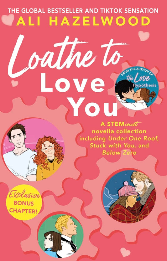 Loathe to Love You (The STEMinist Novellas #1-3)-City Reads Bookstore