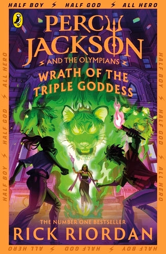 Percy Jackson and the olympians: Wrath of the Triple Goddess (Book 7)
