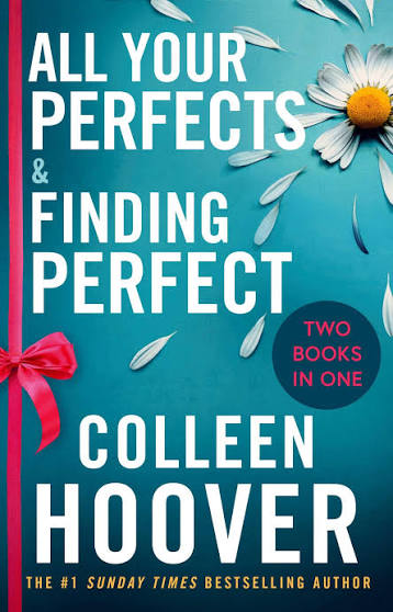 All Your Perfects + Finding Perfect ( Two books in one)