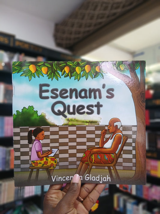 Esenam’s Quest