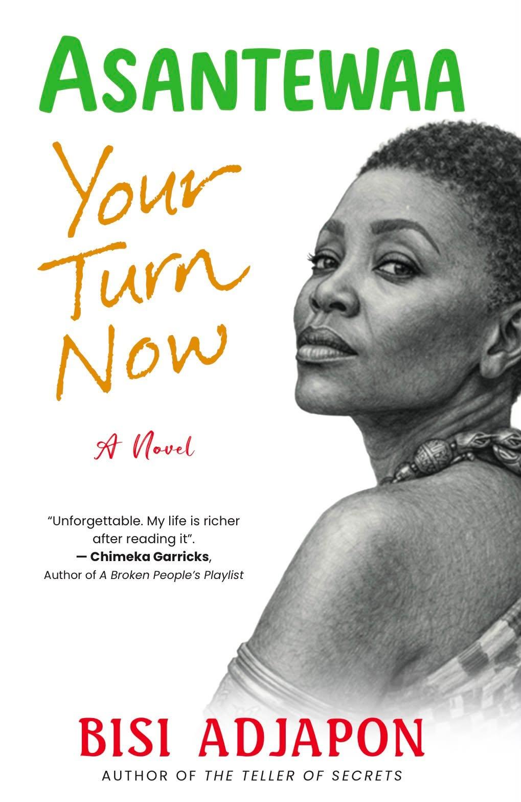 Asantewaa: Your turn now
