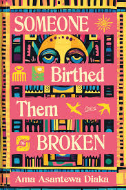 Someone Birthed them Broken